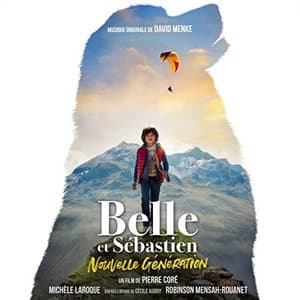 Belle et Sebastien, Nouvelle Generation (Bande originale du film)