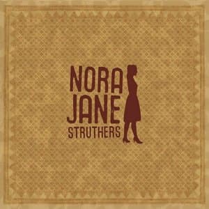 Nora Jane Struthers