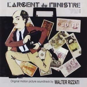 LArgent Du Ministre (Original Motion Picture Soundtrack)