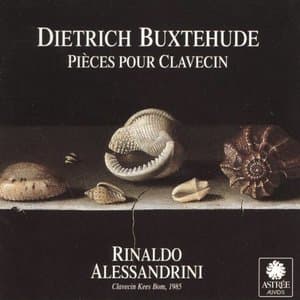 Buxtehude: Harpsichord Works - 2 Suites & Variations La Capricciosa
