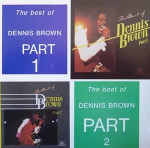 The Best  Of Dennis Brown Part 1 Part 2
