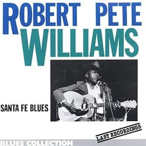 Santa Fe Blues - Last Recordings (Blues Collection)