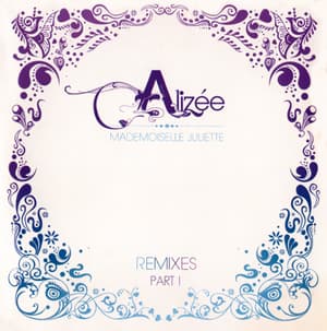 Mademoiselle Juliette (Remixes Pt. 1)