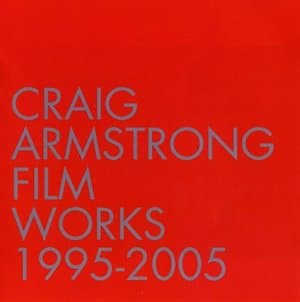 Film Works: 1995-2005
