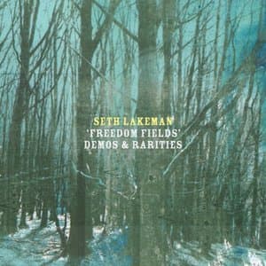 Freedom Fields (Demos and Rarities)