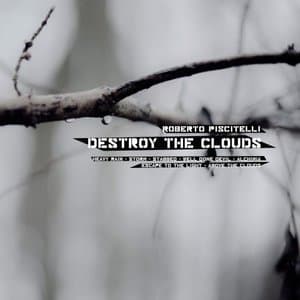 Destroy The Clouds