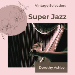 Vintage Selection: Super Jazz