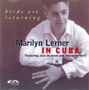 Marilyn Lerner in Cuba: Birds Are Returning