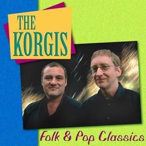 Readers Digest Music: The Korgis: Folk & Pop Classics