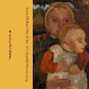 Soon Ill Run Out of Air: A Colourful Storm 2024