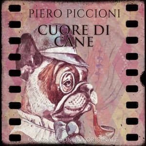 Cuore di cane - Dogs Heart (Original Motion Picture Soundtrack)