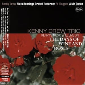 Kennys Music Still Live On: The Days of Wine and Roses