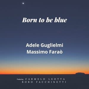 Born to be Blue