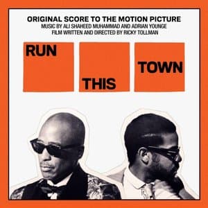 Run This Town (Original Score to the Motion Picture)