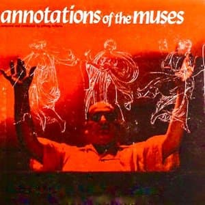 Annotations Of The Muses (Remastered)