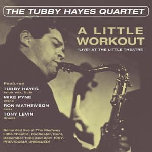 The Tubby Hayes Quartet