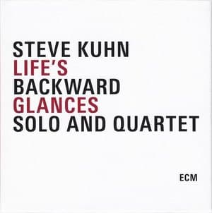 Lifes Backward Glances-Solo and Quartet
