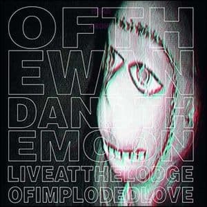 Live At The Lodge Of Imploded Love