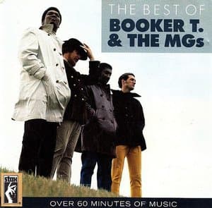 The Best Of Booker T. & The MGs