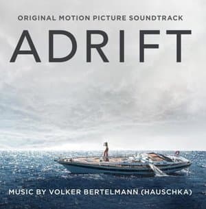 Adrift (Original Motion Picture Soundtrack)