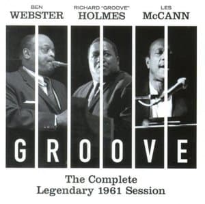 Groove: The Complete Legendary 1961 Session (Bonus Track Version)