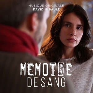 Memoire de Sang (Original Motion Picture Soundtrack)