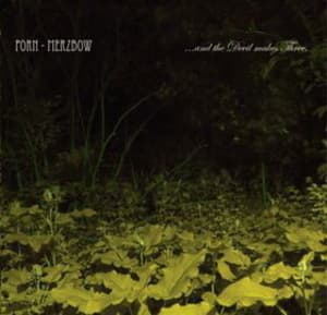 ...and The Devil Makes Three.