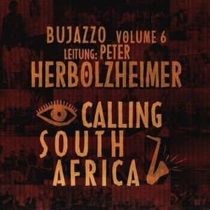 Calling South Africa - Bujazzo, Vol. 6
