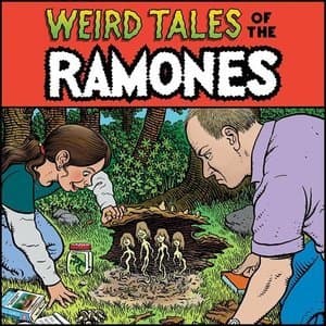 Weird Tales of The Ramones (1976-1996)