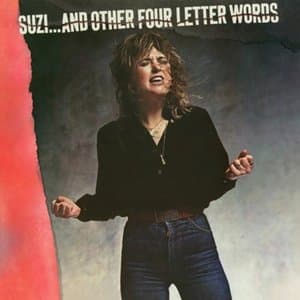 Suzi... and Other Four Letter Words (2017 Remaster)