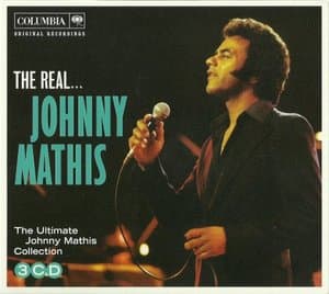 The Real... Johnny Mathis