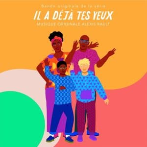 Il a deja tes yeux (Bande originale de la serie)