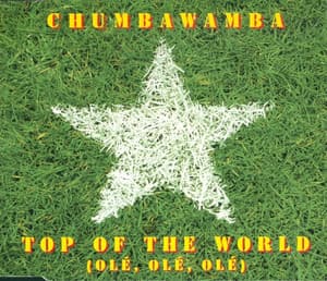 Top Of The World (Ole, Ole, Ole)