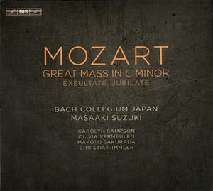 Great Mass In C Minor - Exsultate, Jubilate (Masaaki Suzuki)