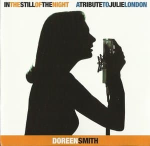 In The Still of the Night,  A tribute to Julie London