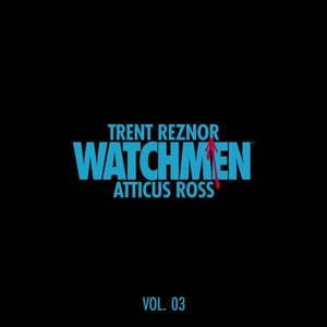 Watchmen: Volume 3 (Music from the HBO Series)