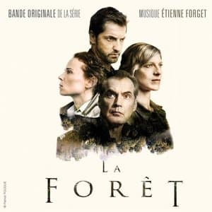 La foret (Original Series Soundtrack)