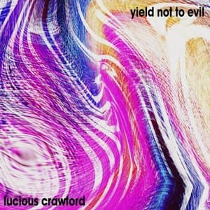 yield not to evil