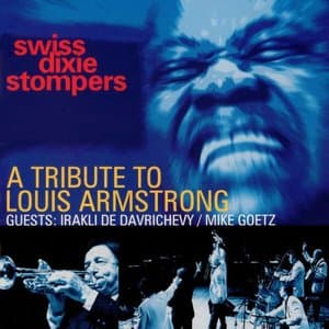 A Tribute to Louis Armstrong