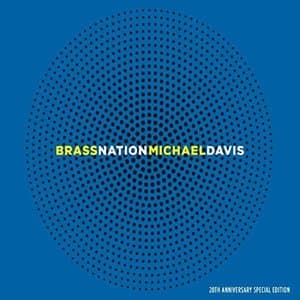 Brass Nation (20th Anniversary Special Edition)