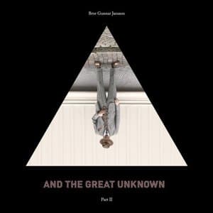 And the Great Unknown, Vol. 2