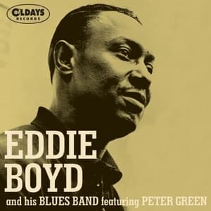 Eddie Boyd & His Blues Band (feat. PETER GREEN) / Bonus Track