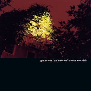 Our Ancestors' Intense Love Affair