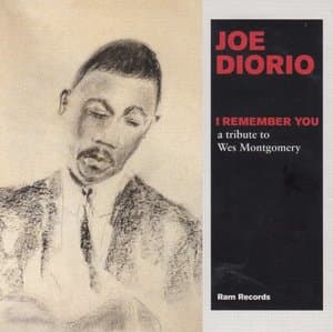 I Remember You - A Tribute To Wes Montgomery