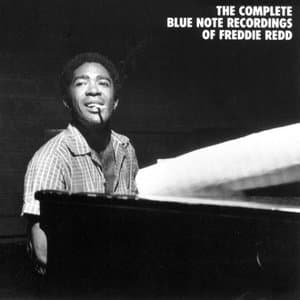 The Complete Blue Note Recordings Of Freddie Redd