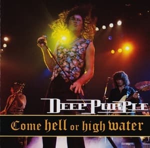 Come Hell Or High Water