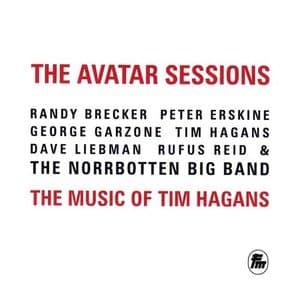 The Avatar Sessions: The Music of Tim Hagans