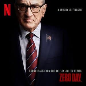 Zero Day (Soundtrack from the Netflix Series)