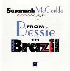From Bessie To Brazil