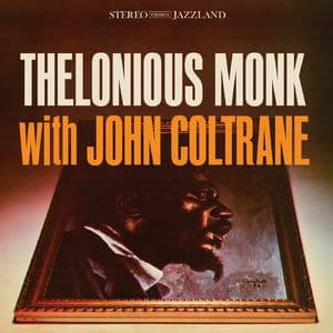 Thelonious Monk With John Coltrane (Remastered 2023)